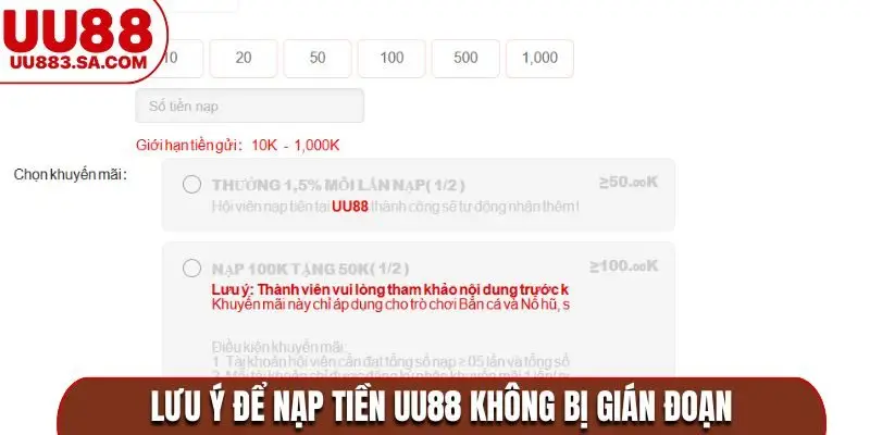 Lưu ý để nạp tiền UU88 không bị gián đoạn